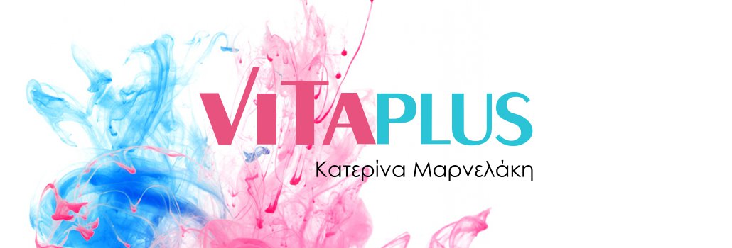 Γιατί VitaPlus Χανιά